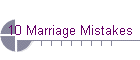 10 Marriage Mistakes