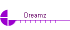 Dreamz