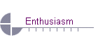 Enthusiasm