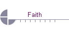 Faith